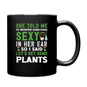 Let's Get Some Plants Funny Plant Lover - Full Colour Mug - black - Right
