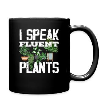 I speak fluently, plants, plant lovers - Full Colour Mug - black - Right