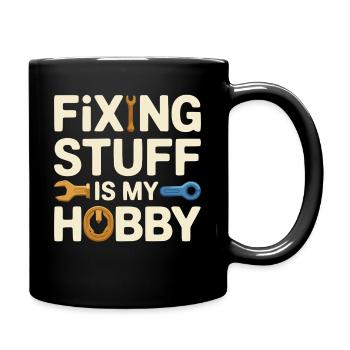 Réparer des trucs est mon hobby - Mug uni - noir - Droite