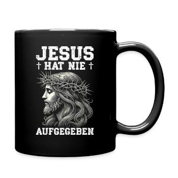 Jesus Hat Nie Aufgegeben Christlich Kirche - Tasse einfarbig - Schwarz - Rechts