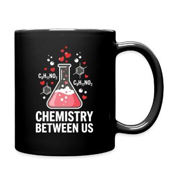 Chemistry Between Us Science Teacher Student Love - Full Colour Mug - black - Right