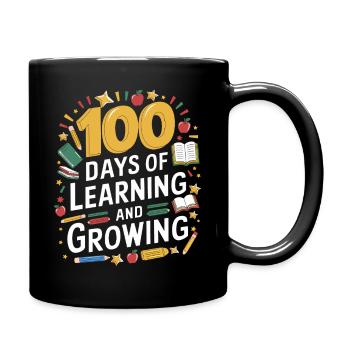 100 days of learning and growing - Full Colour Mug - black - Right