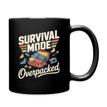 Überlebensmodus Überladenes Spaß-T-Shirt - Tasse einfarbig - Schwarz - Rechts