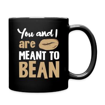 You and Me: Bean Saying - Full Colour Mug - black - Right