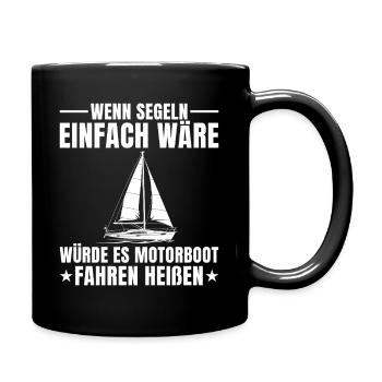 If sailing were easy - sailors - Full Colour Mug - black - Right