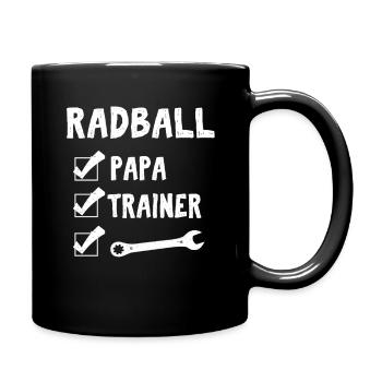 Radball Papa, Cycleball, Hallenradsport - Tasse einfarbig - Schwarz - Rechts