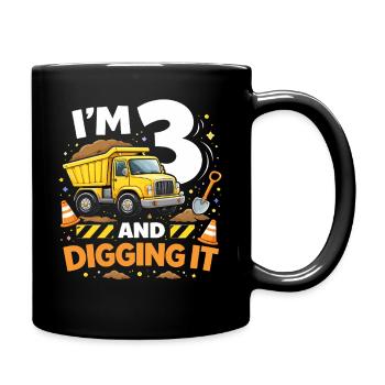 Ich bin 3 und grabe es - Tasse einfarbig - Schwarz - Rechts