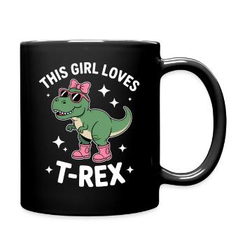 Tyrannosaurus Sprüche Lustiges t-rex Geschenk - Tasse einfarbig - Schwarz - Rechts