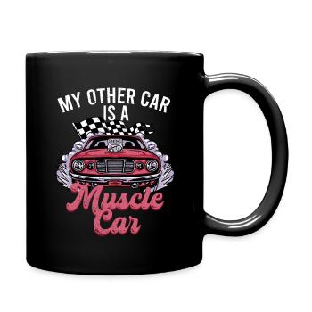 Classic Car Collector My Other Car Is A Muscle Car - Full Colour Mug - black - Right