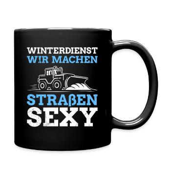 WINTERDIENST WIR MACHEN STRAßEN SEXY Lustig - Tasse einfarbig - Schwarz - Rechts