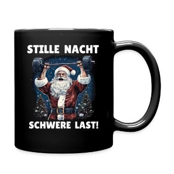 Weihnachtsmann STILLE NACHT SCHWERE LAST Lustig - Tasse einfarbig - Schwarz - Rechts