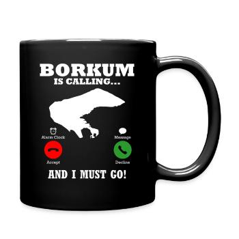 Borkumer Insel BORKUM RUFT Lustiges - Tasse einfarbig - Schwarz - Rechts