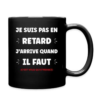 Nicht zu spät: Timing-Humor - Tasse einfarbig - Schwarz - Rechts