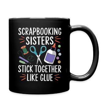 Sœurs du scrapbooking : Colle comme la colle - Mug uni - noir - Droite