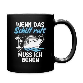 Kreuzfahrt Urlaub Kreuzfahrtschiff Kreuzfahrer - Tasse einfarbig - Schwarz - Rechts