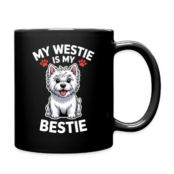 West Highland White Terrier Spruch Westie Geschenk - Tasse einfarbig - Schwarz - Rechts
