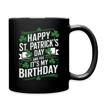 StPatrick's Birthday – Happy Birthday - Full Colour Mug - black - Right