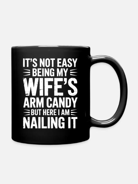 Ehefrau Sprüche Ehefrauen Lustige Ehefrau Geschenk - Tasse einfarbig - Schwarz
