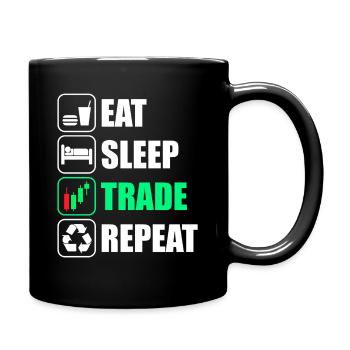 Eat sleep trade repeat stock market stock market trader - Full Colour Mug - black - Right