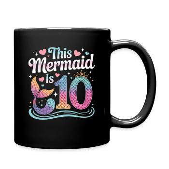 Mermaid 10th Birthday 10 Years - Full Colour Mug - black - Right