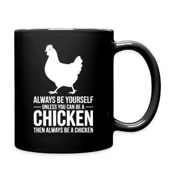 Hühner Sprüche Huhn Lustige Hühner Geschenk - Tasse einfarbig - Schwarz - Rechts