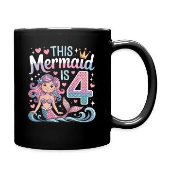 Meerjungfrau 4. Geburtstag 4 Jahre - Tasse einfarbig - Schwarz - Rechts