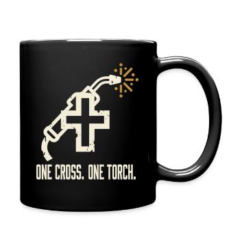 ONE CROSS. ONE TORCH. Schweißer Motiv - Tasse einfarbig - Schwarz - Rechts