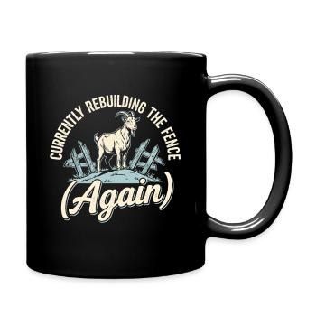 La clôture est à nouveau réparée | Humour de la ferme de chèvres - Mug uni - noir - Droite