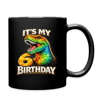 Its My 6 Birthday Dino Geburtstag T Rex - Full Colour Mug - black - Right