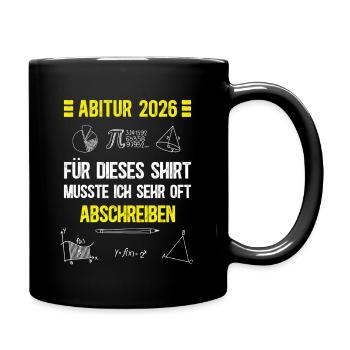 Abitur 2026 Abi 26 Bestanden Schulabschluß Matura - Tasse einfarbig - Schwarz - Rechts