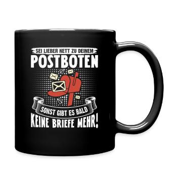 Postman BETTER BE NET TO YOUR POSTMAN - Full Colour Mug - black - Right