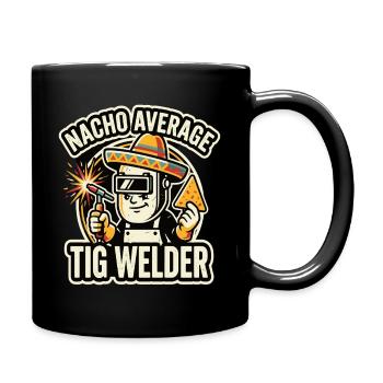 Nacho Average TIG Welder Motif - Full Colour Mug - black - Right