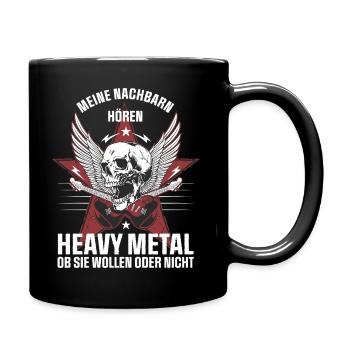 Meine Nachbarn hören Heavy Metal - Tasse einfarbig - Schwarz - Rechts