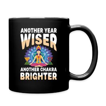  Another Year Wiser Another Chakra Brighter Yoga - Tasse einfarbig - Schwarz - Rechts