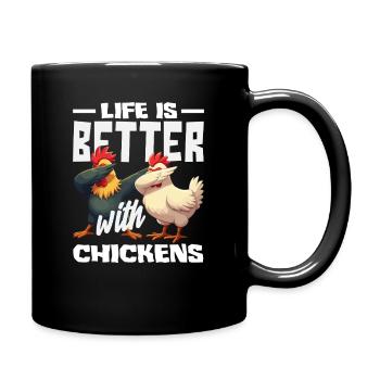 Das Leben ist besser mit Hühnern Dabbing - Tasse einfarbig - Schwarz - Rechts