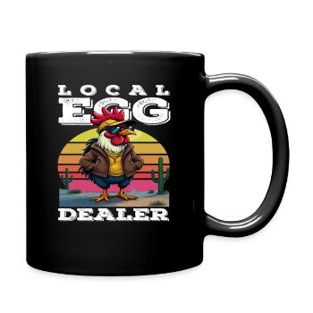 Local Eggs Dealer Cock Funny - Full Colour Mug - black - Right