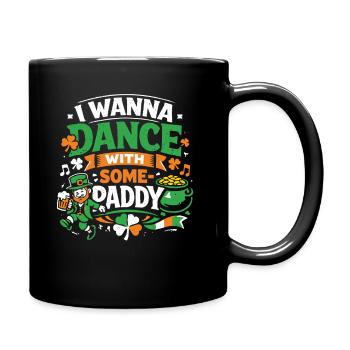 Je veux danser avec Some-Paddy | La Saint-Patrick - Mug uni - noir - Droite