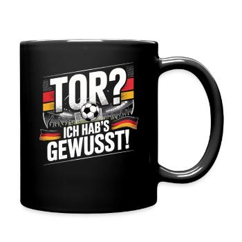 Tor? Ich hab’s gewusst! Fußball Fan - Tasse einfarbig - Schwarz - Rechts