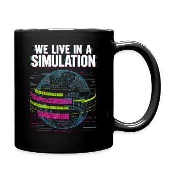 Nous vivons dans une simulation - Mug uni - noir - Droite