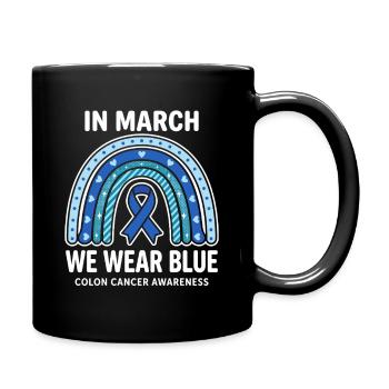 In March We Wear Blue Colon Cancer Awareness - Full Colour Mug - black - Right