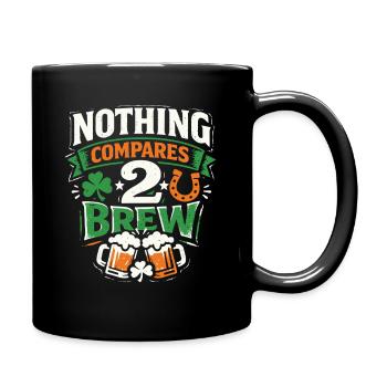 Rien ne se compare à 2 Brew | La Saint-Patrick - Mug uni - noir - Droite