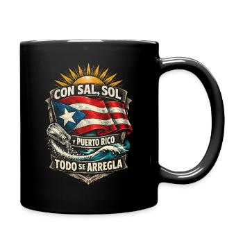 Puerto Rico Boricua Con Sal, Sol Todo Se Arregla - Tasse einfarbig - Schwarz - Rechts
