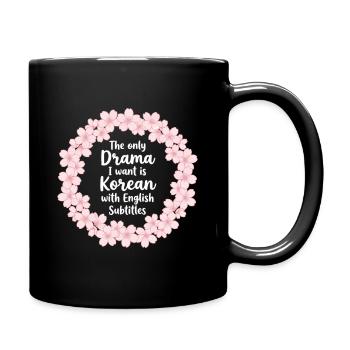 Koreanisches Drama K-Drama Liebhaber Kdrama - Tasse einfarbig - Schwarz - Rechts