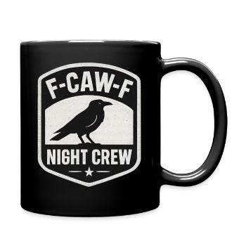F-Caw-F Night Crew Raven Crow Humor Night Shift - Full Colour Mug - black - Right