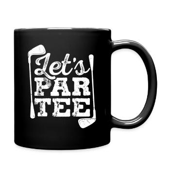 Let s Par Tee Golf - Tasse einfarbig - Schwarz - Rechts