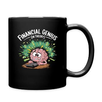 Financial Genius In Theory Lustiges Gestresstes - Tasse einfarbig - Schwarz - Rechts