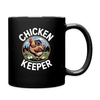 Chicken Keeper Hühnerhalter Huhn - Tasse einfarbig - Schwarz - Rechts