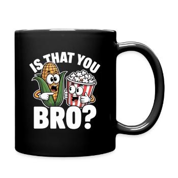 C’est toi, mec ? Maïs Popcorn - Mug uni - noir - Droite