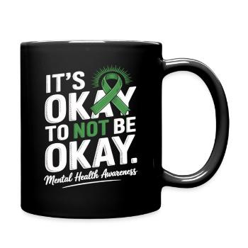 Mental Health Awareness – It's Okay Not Okay - Full Colour Mug - black - Right