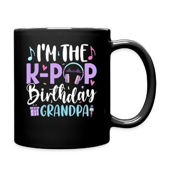 Je suis le grand-père d’anniversaire de la K Pop - Mug uni - noir - Droite